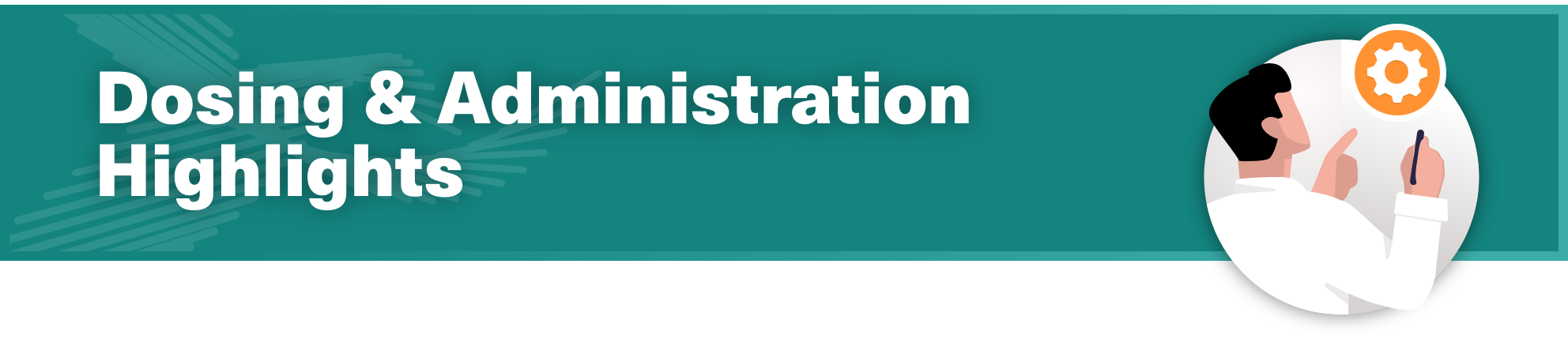 Dosing Administration Highlights-hero-1400